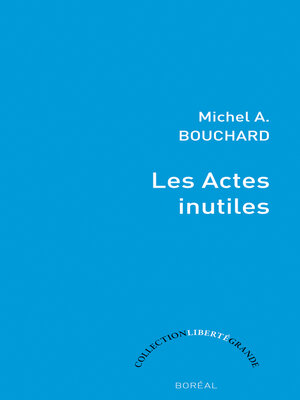 cover image of Les Actes inutiles